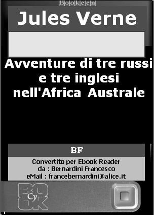 Avventure di tre russi e tre inglesi nell'africa Australe