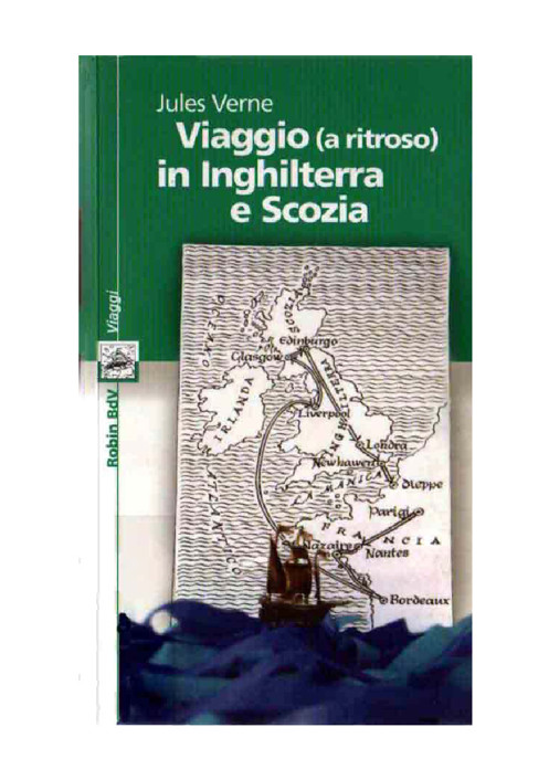 Viaggio a ritroso in Inghilterra e Scozia