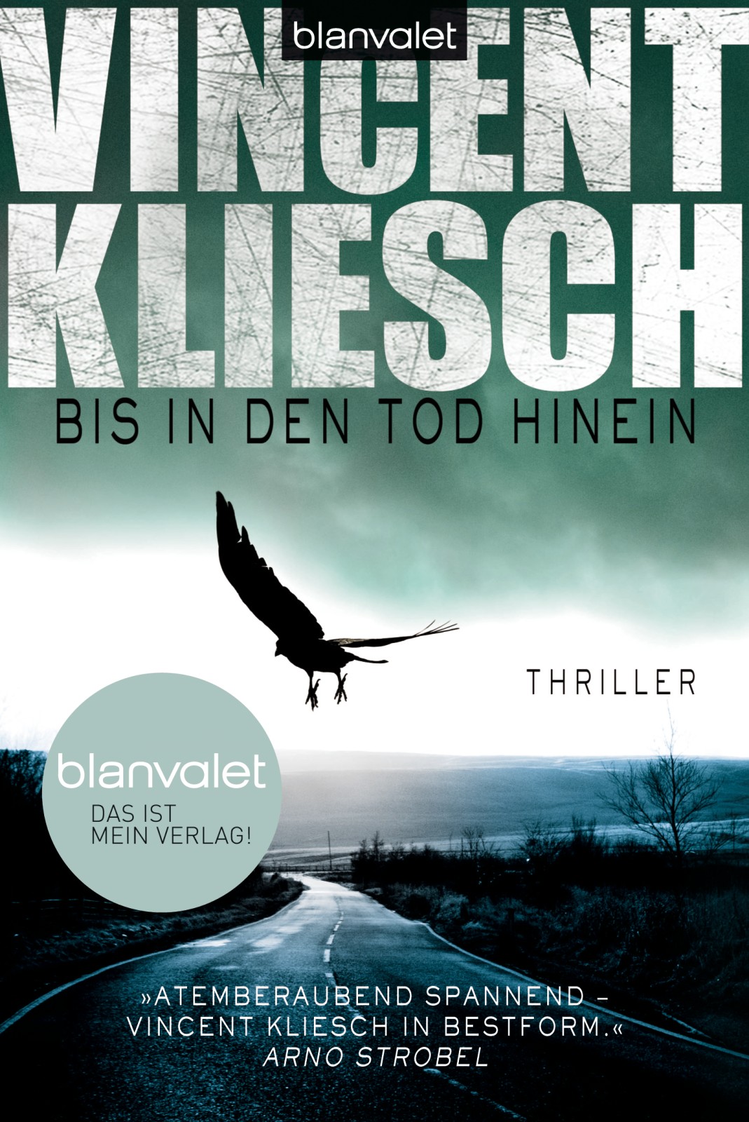 Bis in den Tod hinein