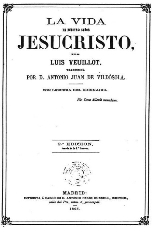 La vida de nuestro señor Jesucristo