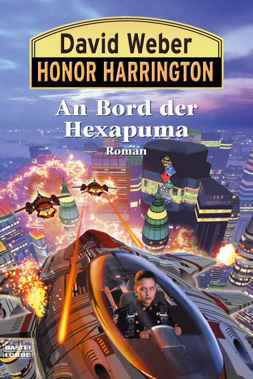 David Weber - Honor Harrington 20 - An Bord der Hexapuma