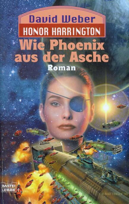 Honor Harrington 11. Wie Phoenix aus der Asche