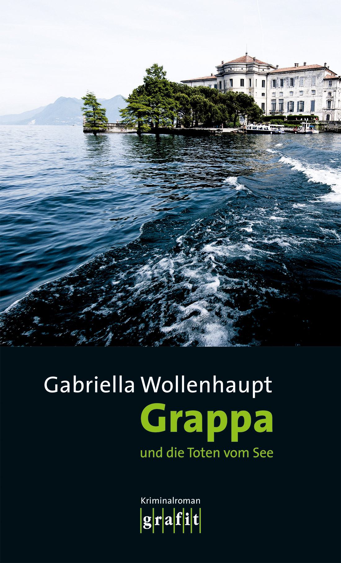 Grappa und die Toten vom See