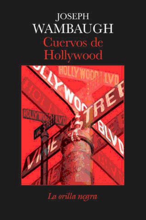 Cuervos de Hollywood