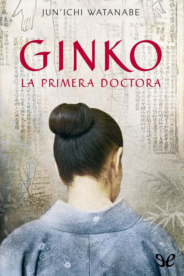 Ginko. La primera doctora