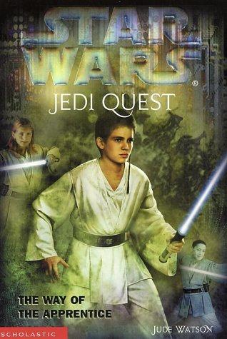 Star Wars: Jedi Quest #1: The Way of the Apprentice