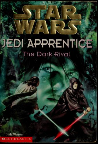 Star Wars®: Jedi Apprentice #2: The Dark Rival