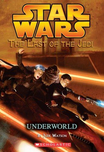 Star Wars: The Last of the Jedi #3: Underworld