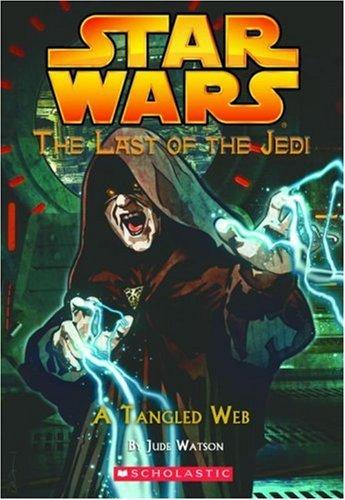 Star Wars: The Last of the Jedi #5: A Tangled Web