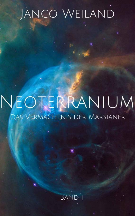 Neoterranium: Das Vermächtnis der Marsianer