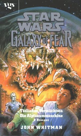 Galaxy of Fear 3 - Tödliches Vermächtnis