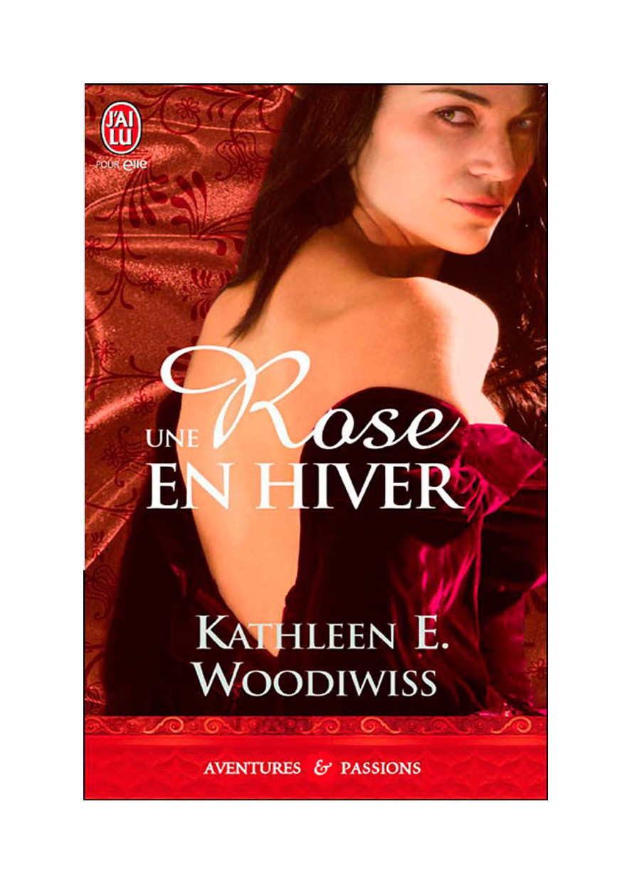 Un rose en hiver-Kathleen E.Woodiwiss