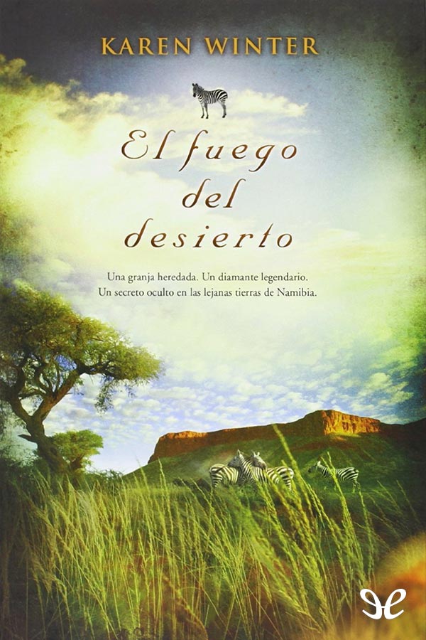 El fuego del desierto