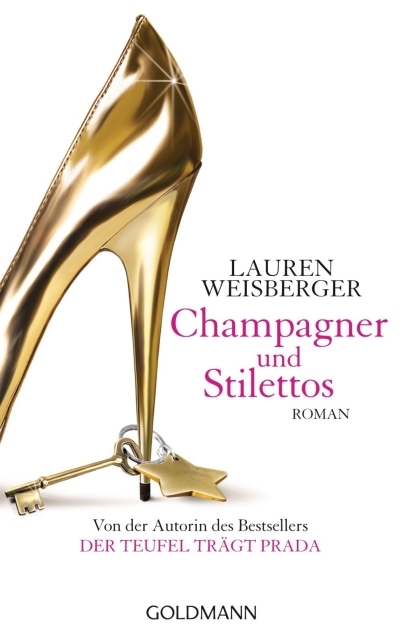 Champagner und Stilettos