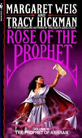 Rose of the Prophet #03 - The Prophet of Akhran