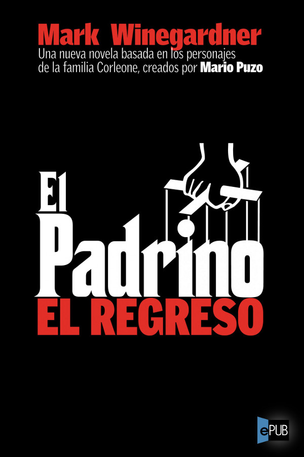 El Padrino, el regreso