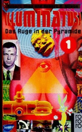 Illuminatus 1 - Das Auge in der Pyramide