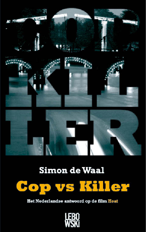 De Waal - Cop vs Killer - 978 90 488 0172 5.jpg