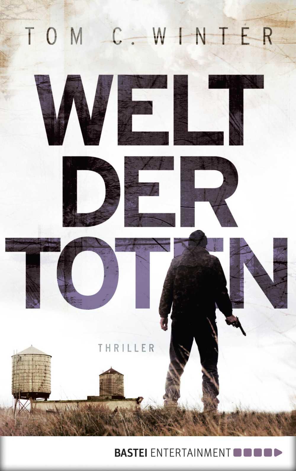 Welt der Toten: Thriller