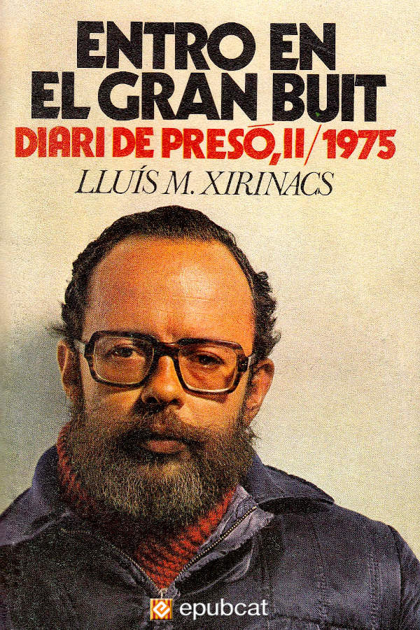 Entro en el gran buit. Diari de presó-II/1975