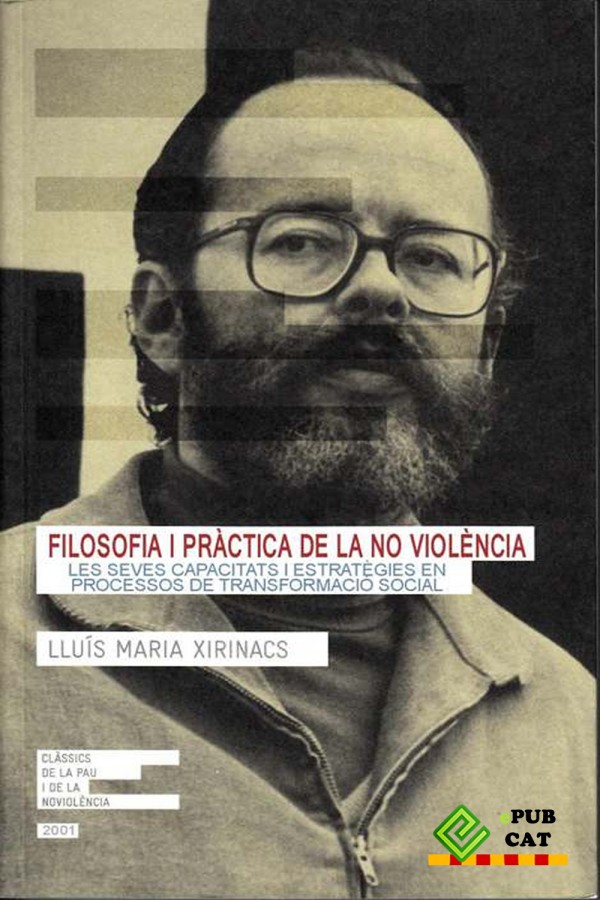 Filosofia i pràctica de la no violència