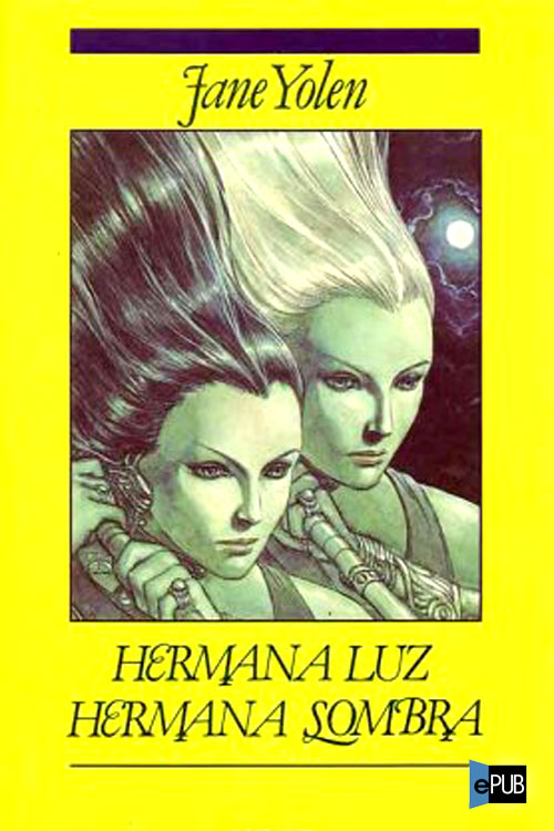 Hermana luz, hermana sombra