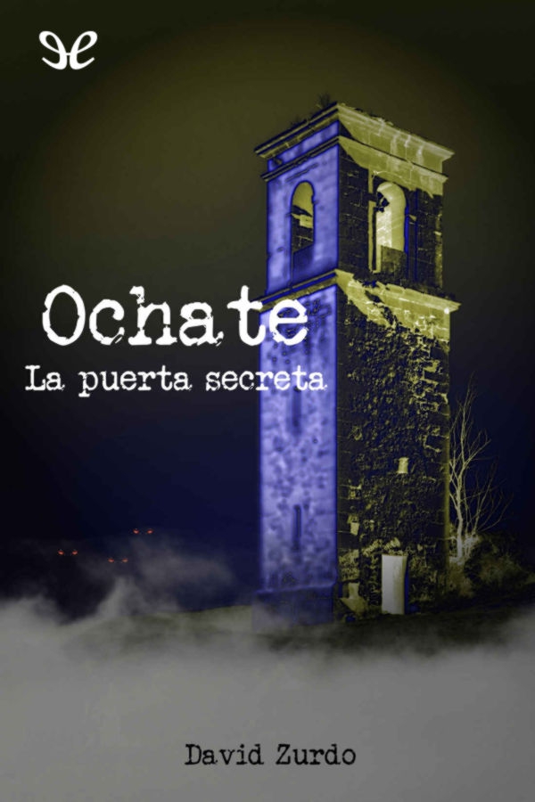 Ochate. La puerta secreta