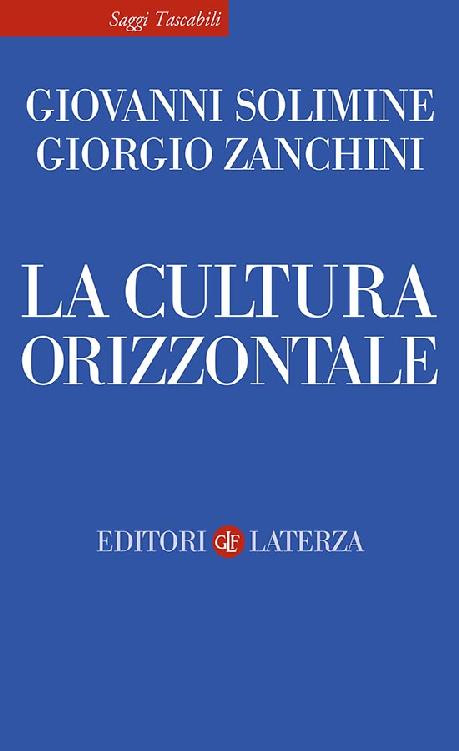 La cultura orizzontale