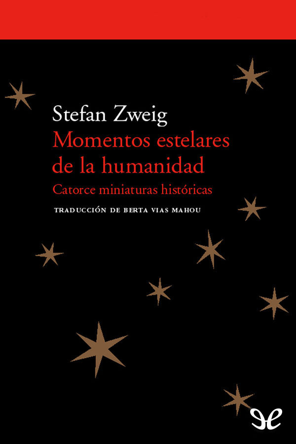 Momentos estelares de la humanidad