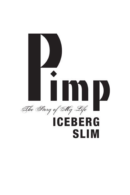 iceberg slim pimp