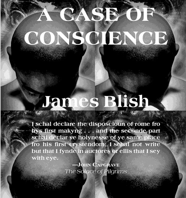 a case of conscience by james blish