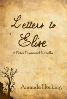 Letters To Elise A Peter Townsend Novella