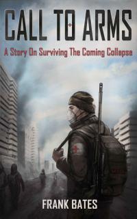 Calls to Arms: A Story of the Imminent Collapse