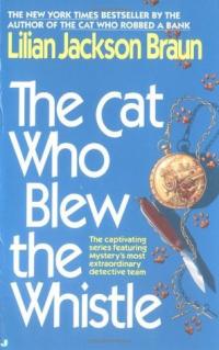 The Cat Who Blew The Whistle