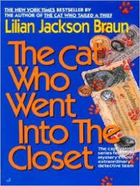 The Cat Who Went Into The Closet