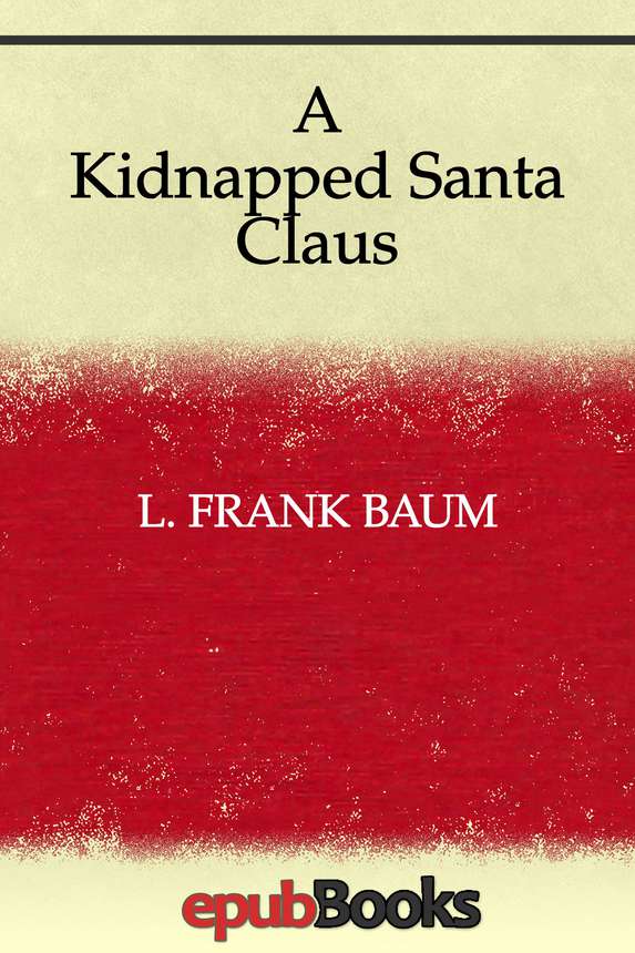 A Kidnapped Santa Claus