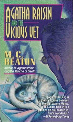 Agatha Raisin & the Vicious Vet