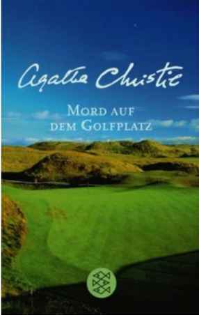 Mord auf dem Golfplatz