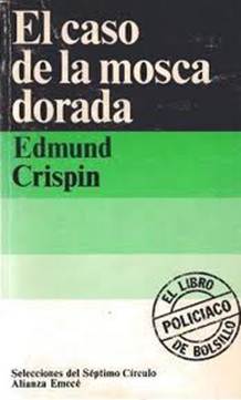 El caso de la mosca dorada