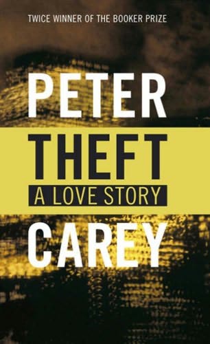 Theft: A Love Story