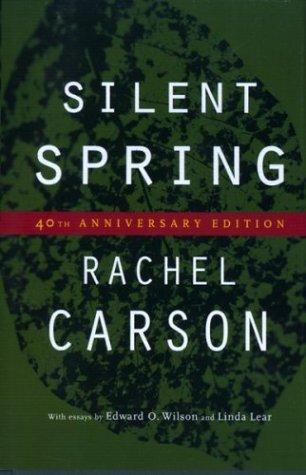 Silent Spring: 40th Anniversary Edition