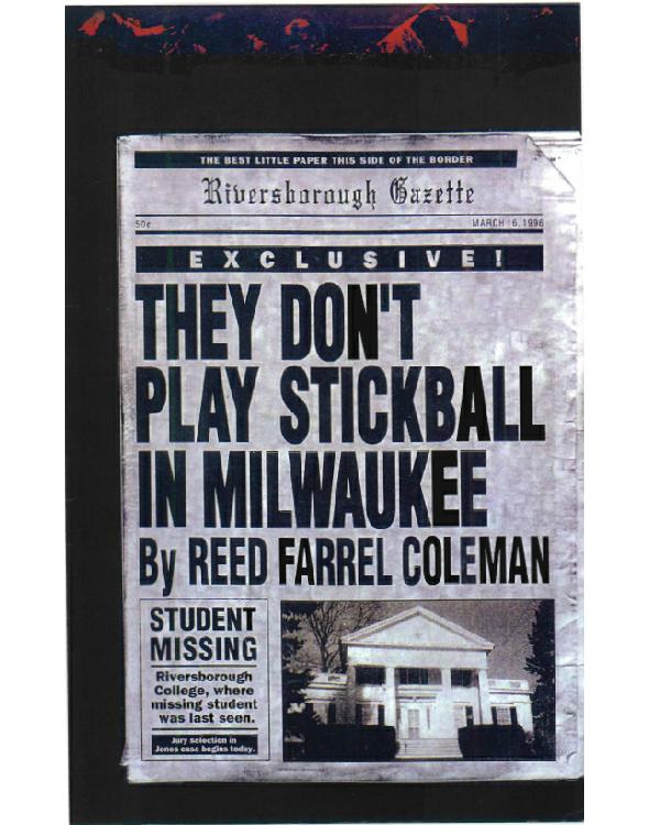 They Don't Play Stickball in Milwaukee