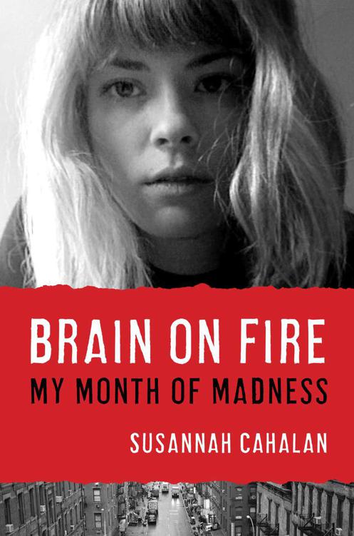 Brain on Fire: My Month of Madness