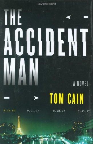 The accident man