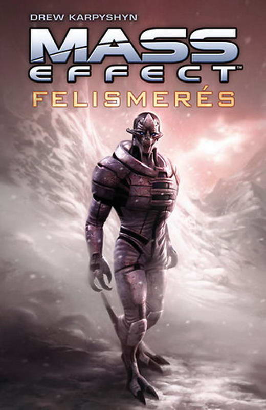 Mass Effect: Felismerés (I)