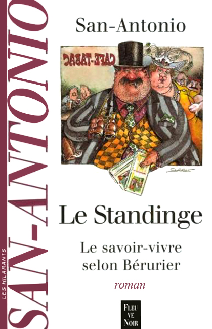 Le Standinge. Le savoir-vivre selon Bérurier