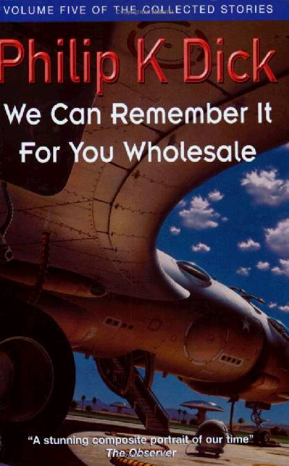 We Can Remember It for You Wholesale