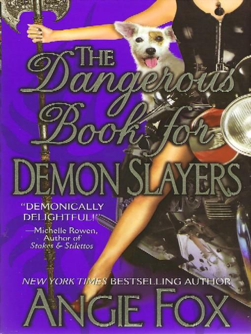 The Dangerous Book for Demon Slayers