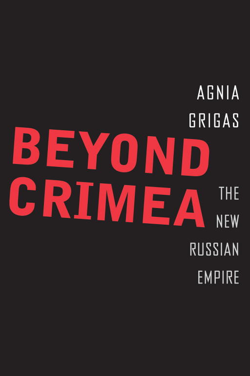 Beyond Crimea