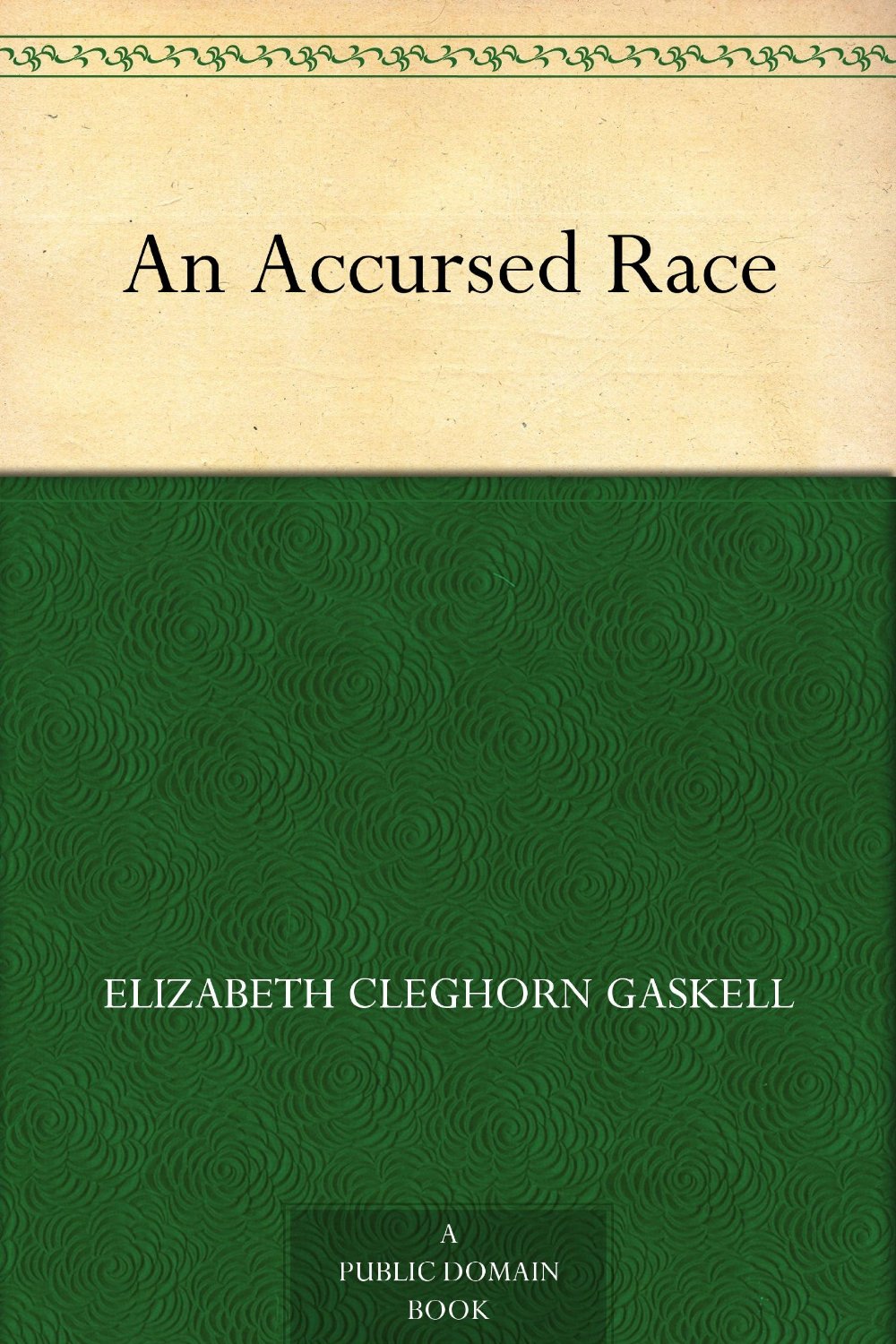 An Accursed Race